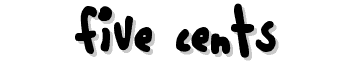 Five-Cents font